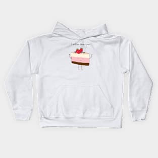 The reason why we love desserts.. Kids Hoodie